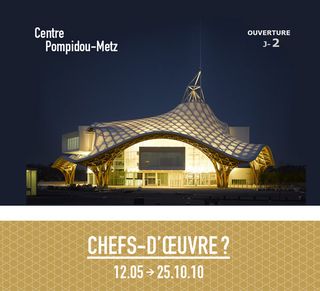 Centre Pompidou-Metz © www.centrepompidou-metZ