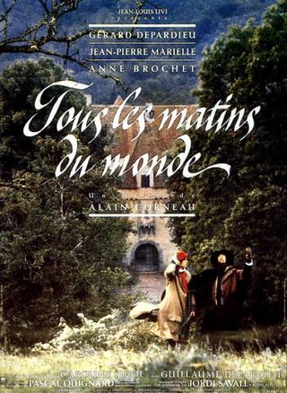 Tous les matins du monde, d'Alain Corneau, 1991 © DR Tous les matins du monde, d'Alain Corneau, 1991 © DR